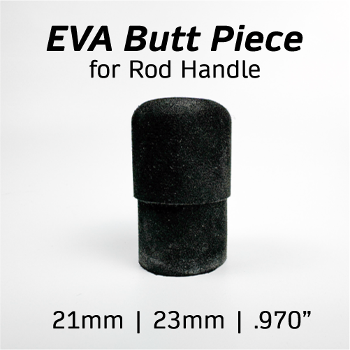 EVA Butt Piece - Fits .970 | 21mm | 23mm