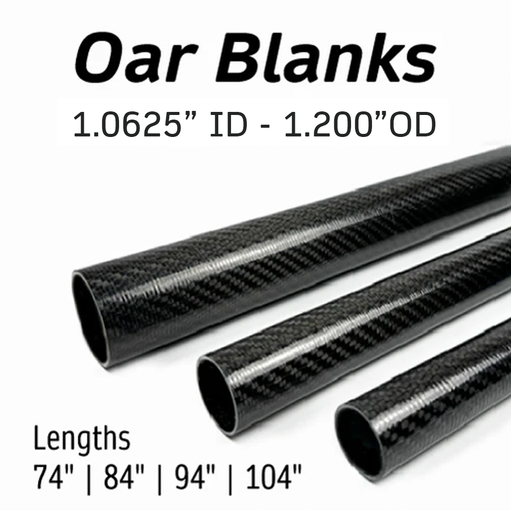 Oar Blanks - 1.0625" ID - 1.200" OD - 74"|84"|94"|104" - 3k Woven