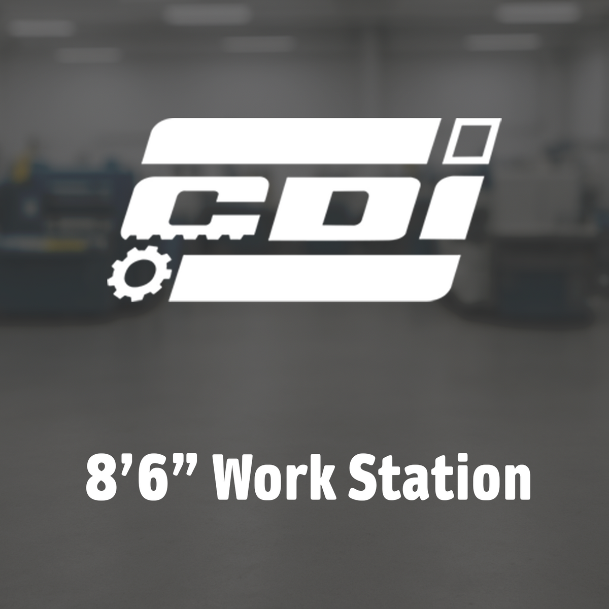 CDi 8'6" Work Station