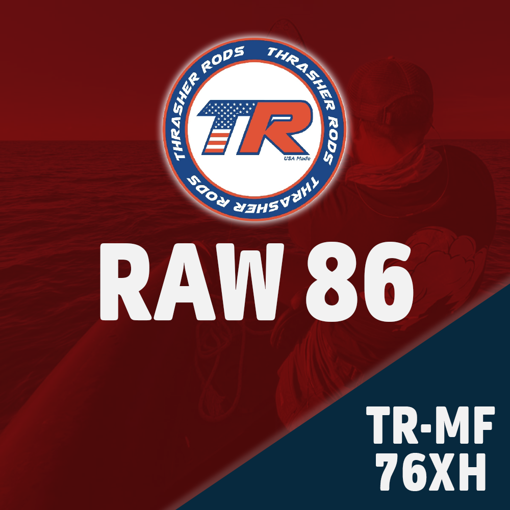 Thrasher RAW 86 / TR-MF 76XH | 30-60lb | 7'10" · 7'6"(TR-MF) | 1pc | F