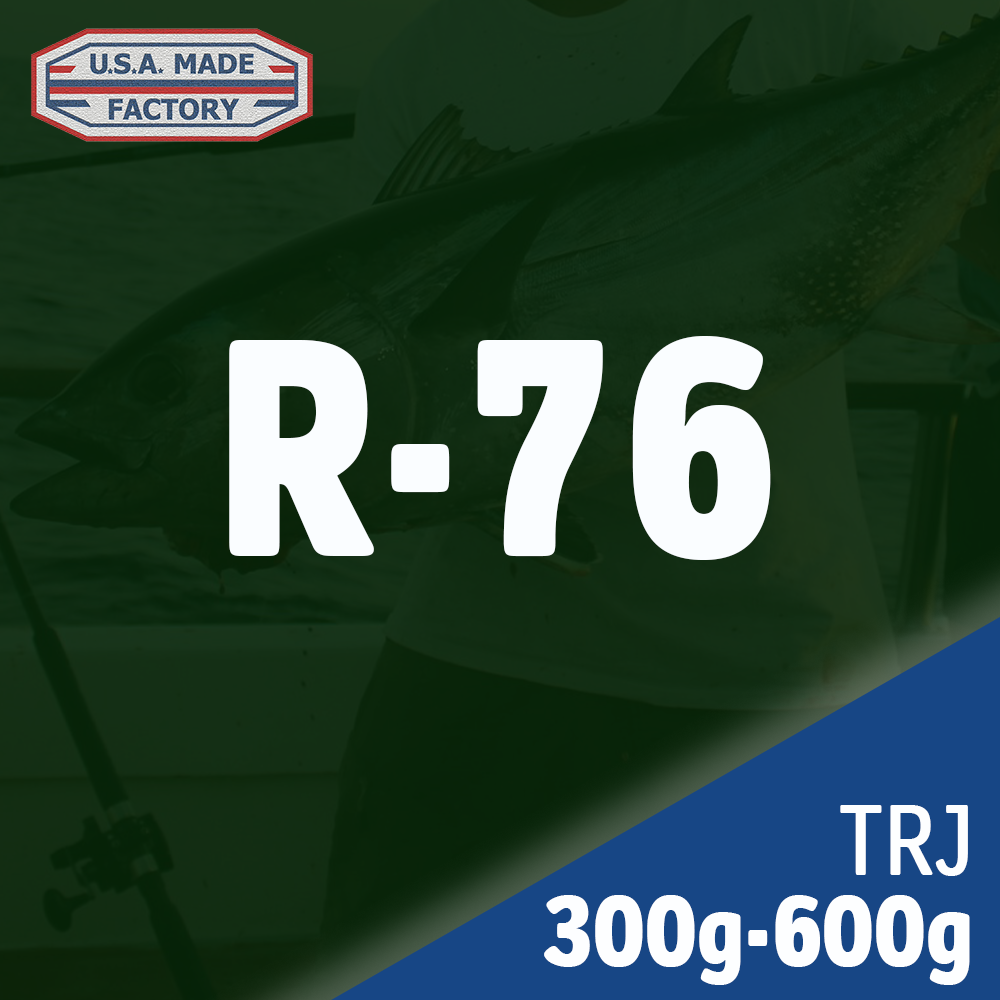 R-76 (TRJ 300-600) | 30-60lb | 7' | 1pc | F